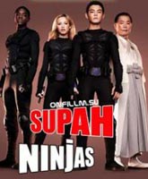 Supah Ninjas 2 season / - 2 